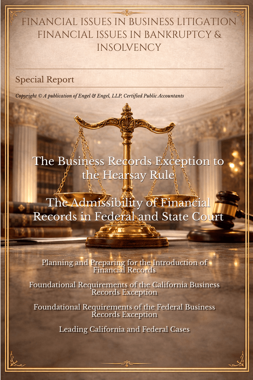 The Business Records Exception to the Hearsay Rule: "The Admissibility of Financial Records as Evidence in Federal and State Court"